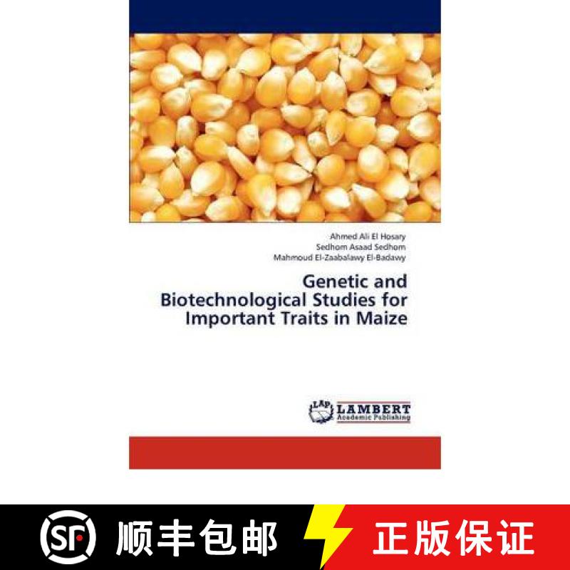 预订 Genetic and Biotechnological Studies for Important Traits in Maize [9783846532119]