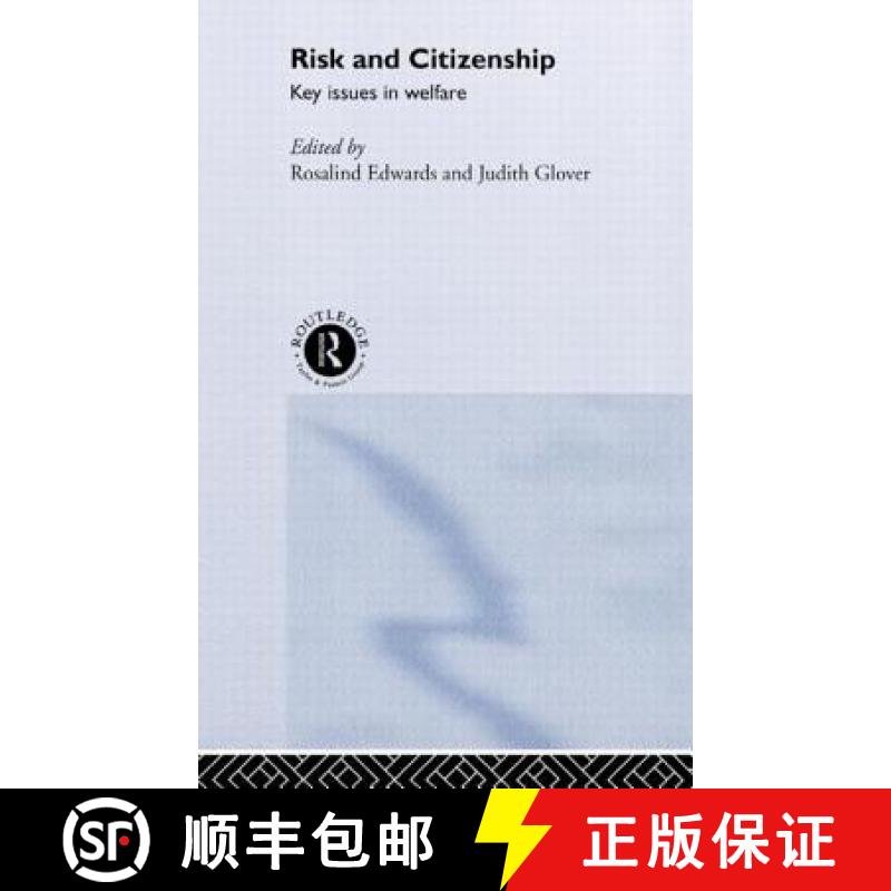 【3-4周达】Risk and Citizenship : Key Issues in Welfare [9780415241588]
