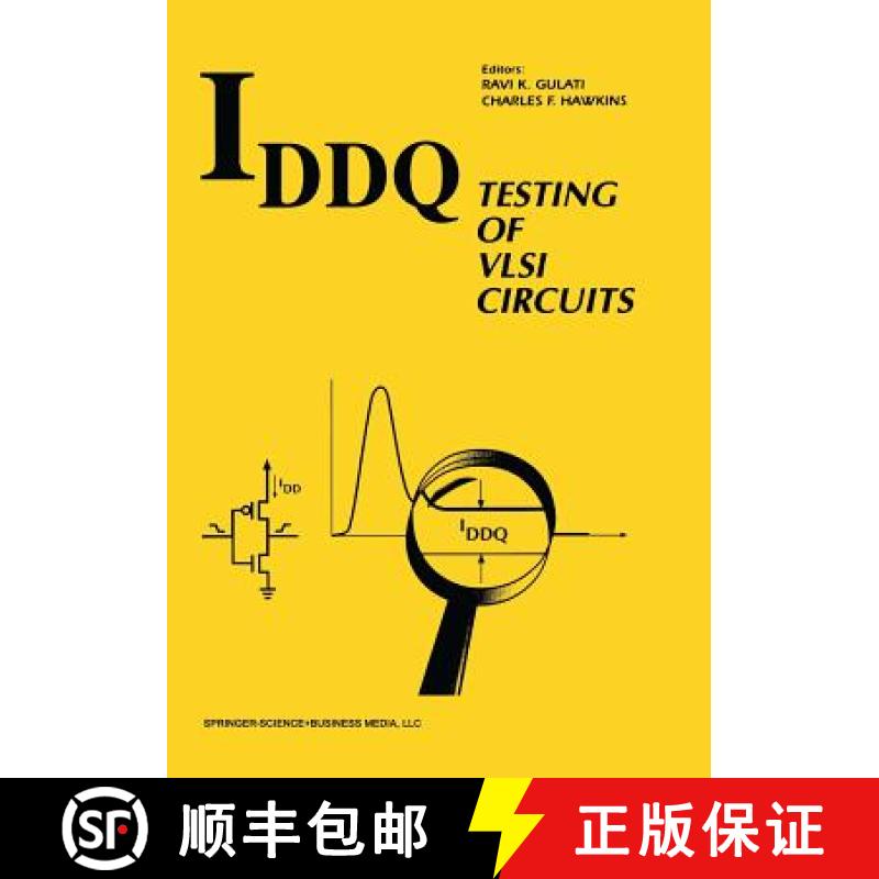 【3-4周达】Iddq Testing of VLSI Circuits [9781461363774]