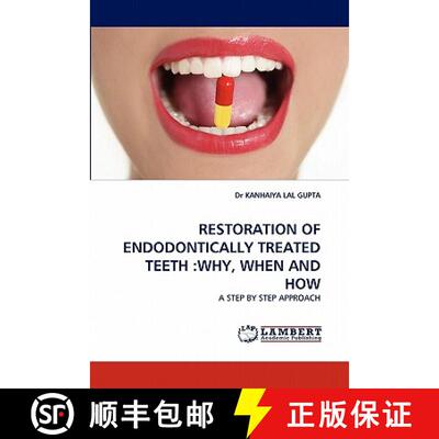预订 Restoration of Endodontically Treated Teeth: Why, When and How [9783844323436]