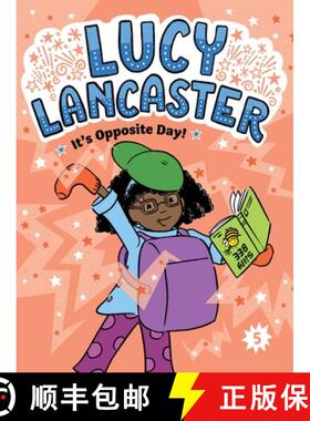 【3-4周达】Lucy Lancaster It's Opposite Day! [9781665964098]
