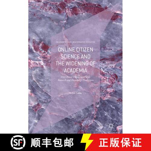 【3-4周达】精装 Online Citizen Science and the Widening of Academia : Distributed Engagement with Res... [9783319776637]