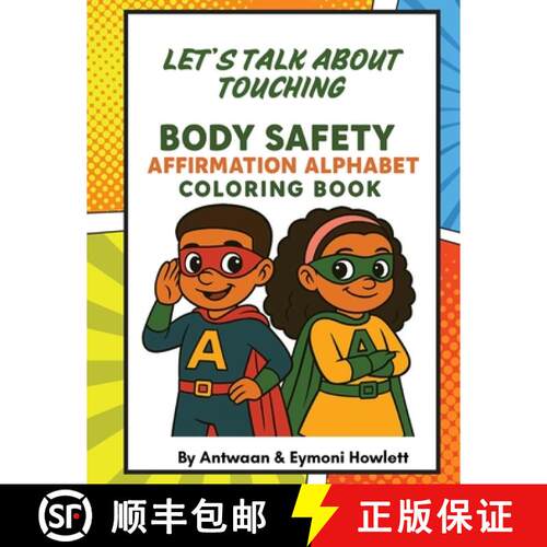 【3-4周达】Let's Talk About Touching: Body Safety Affirmation Alphabet Coloring Book [9798349667862]