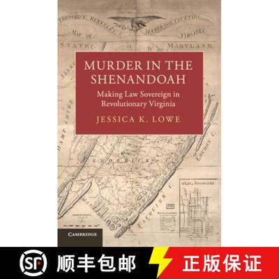 【3-4周达】Murder in the Shenandoah: Making Law Sovereign in Revolutionary Virginia [9781108432290]