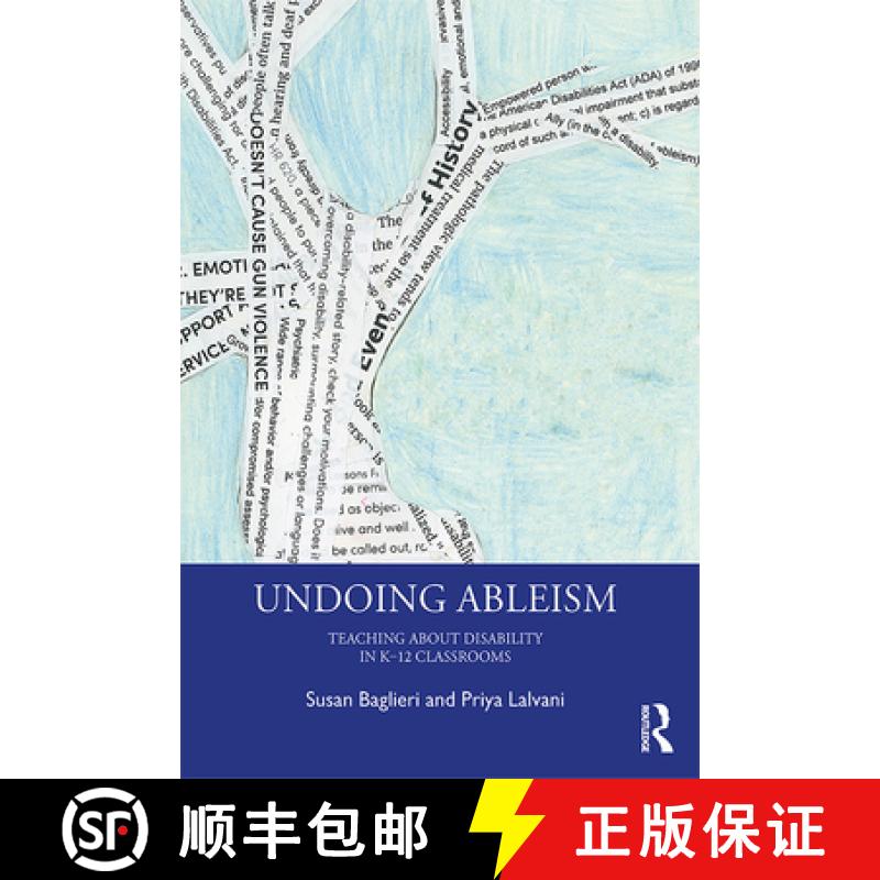 【3-4周达】Undoing Ableism : Teaching About Disability in K-12 Classrooms [9781138545601]
