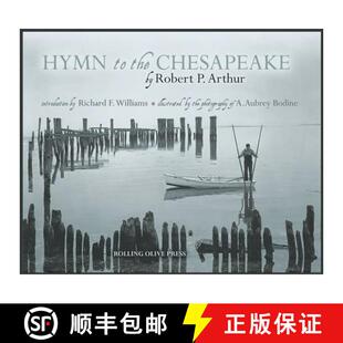 预订 Hymn to the Chesapeake: Collector's Hardcover Edition [9780933316454]