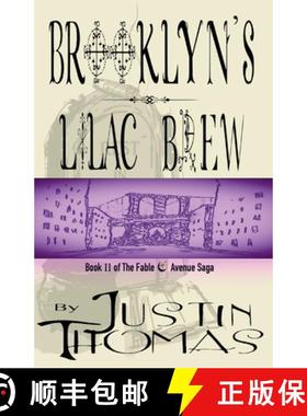 【3-4周达】Fable Avenue Book II: Brooklyn's Lilac Brew [9780972554831]