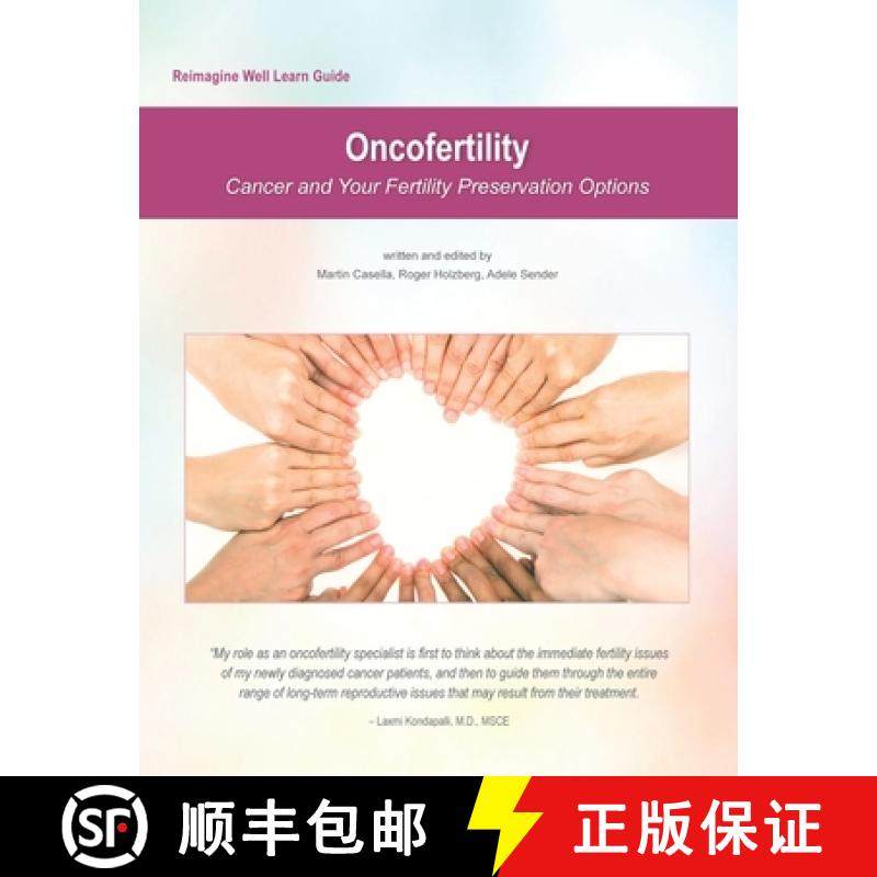 预订 Reimagine Well Learn Guide: Oncofertility: Fertility Preservation Options And Cancer [9780999236420]