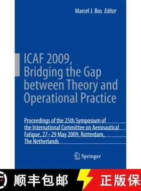 【3-4周达】ICAF 2009, Bridging the Gap between Theory and Operational Practice: Proceedings of the 25... [9789402405026]