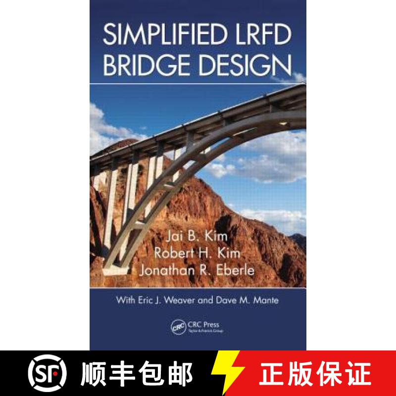 【3-4周达】Simplified LRFD Bridge Design [9781466566514]