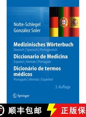 【3-4周达】Medizinisches Worterbuch/Diccionario de Medicina/Dicionario de termos medicos: Deutsch - S... [9783642402432]