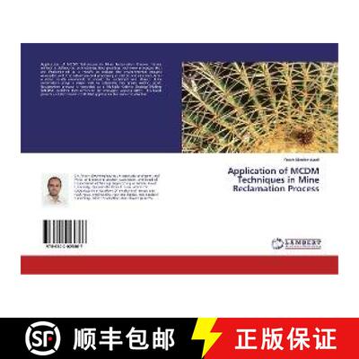 预订 Application of MCDM Techniques in Mine Reclamation Process [9786202025867]