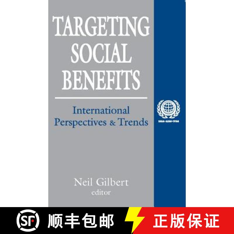 【3-4周达】Targeting Social Benefits : International Perspectives and Trends [9780765806253]