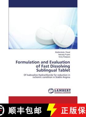 预订 Formulation and Evaluation of Fast Dissolving Sublingual Tablet [9783659595363]