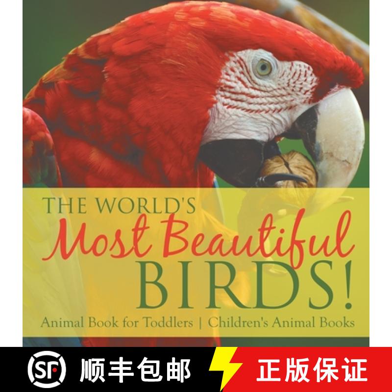 【3-4周达】The World's Most Beautiful Birds! Animal Book for Toddlers | Children's Animal Books [9798869433930]