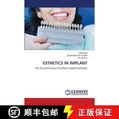 【3-4周达】ESTHETICS IN IMPLANT: The Art and Science of Esthetic Implant Dentistry (Aufl.) [9786208427979]