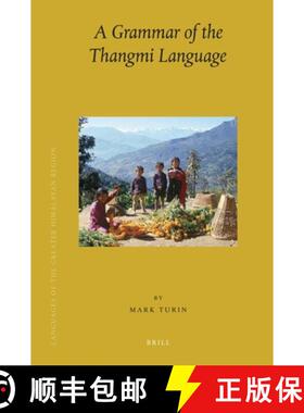 预订 Languages of the Greater Himalayan Region, Volume 6: A Grammar of the Thangmi Language (2 Vols):... [9789004155268]