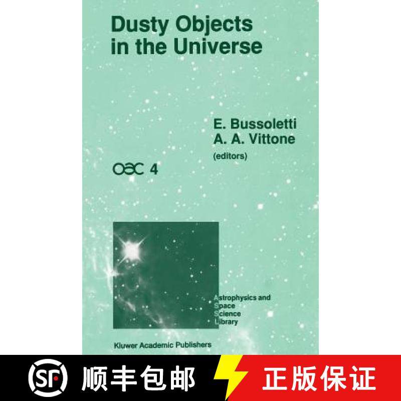 【3-4周达】Dusty Objects in the Universe: Proceedings of the Fourth International Workshop of the Ast... [9789401067829]