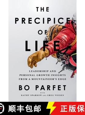 【3-4周达】The Precipice of Life: Leadership and Personal Growth Insights from a Mountaineer's Edge [9798987437209]