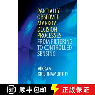 Partially 9781107134607 Sensing From 4周达 Filtering Markov Observed Controlled Decision Processes