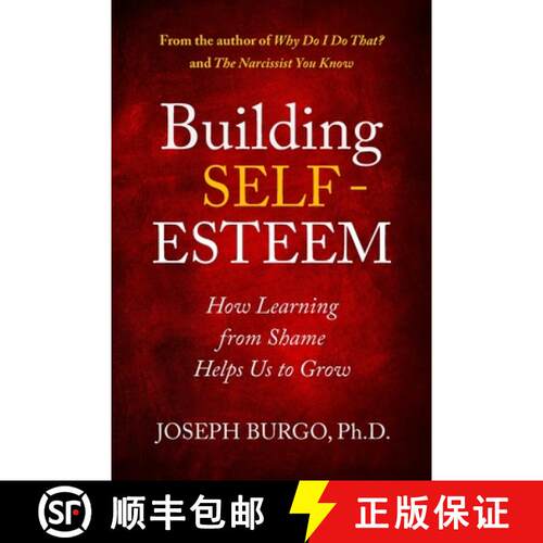 【3-4周达】Building Self-Esteem: How Learning from Shame Helps Us to Grow [9780997592023]