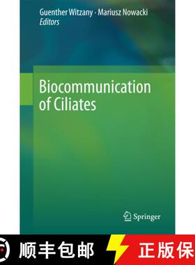 【3-4周达】Biocommunication of Ciliates [9783319322094]
