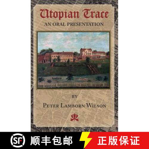 【3-4周达】Utopian Trace: An Oral Presentation [9780578491103]