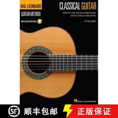 【3-4周达】Hal Leonard Classical Guitar Method Beginner S Guide with Online Audio Learn Classical Gui... [9780634093296]