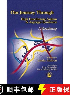【3-4周达】Our Journey Through High Functioning Autism and Asperger Syndrome: A Roadmap [9781853029479]