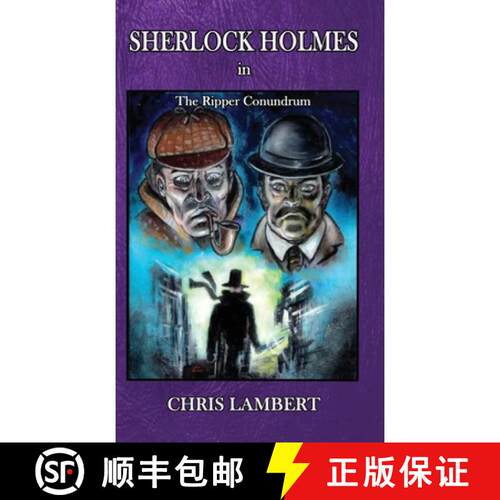 【3-4周达】Sherlock Holmes in The Ripper Conundrum [9798350763324]