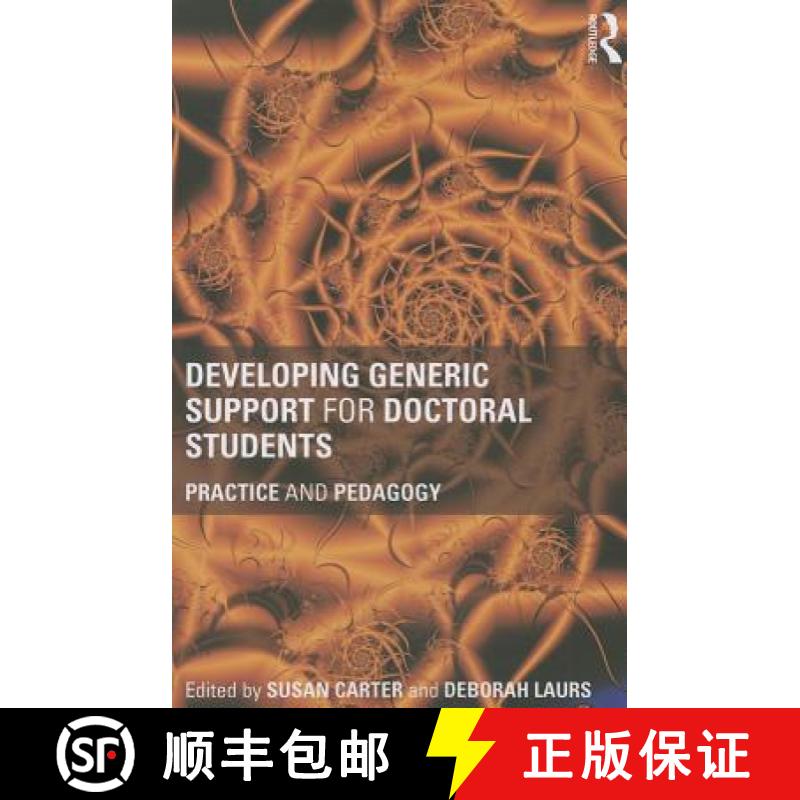 【3-4周达】Developing Generic Support for Doctoral Students : Practice and pedagogy [9780415662338]