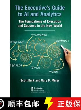 【3-4周达】The Executive's Guide to AI and Analytics: The Foundations of Execution and Success in the... [9781032007953]