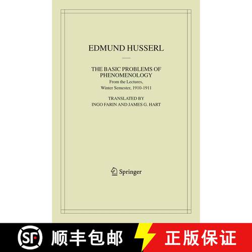 【3-4周达】精装 The Basic Problems of Phenomenology : From the Lectures, Winter Semester, 1910-1911 [9781402037870]
