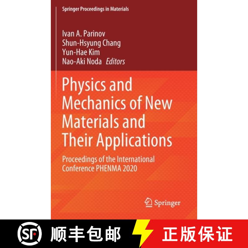 【3-4周达】Physics and Mechanics of New Materials and Their Applications : Proceedings of the Interna... [9783030764838]