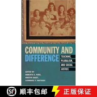 Difference Teaching 9780820468440 Community Justice and Social 预订 Pluralism