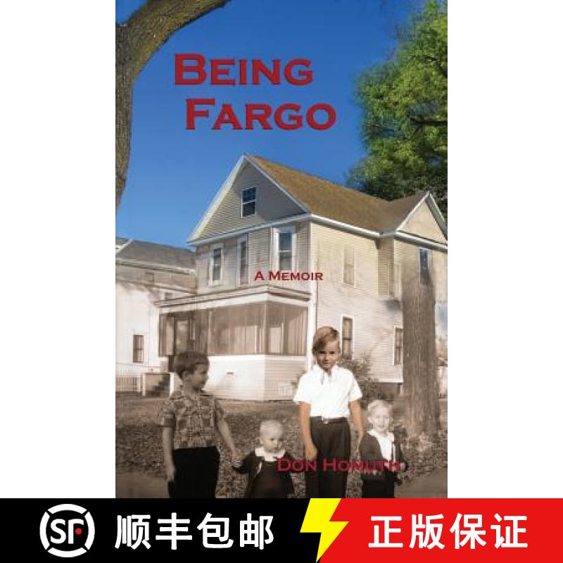 预订 Being Fargo: A Memoir [9780983092841]