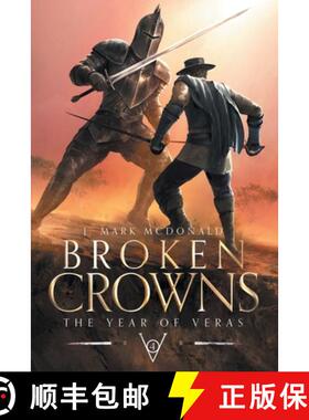 【3-4周达】Broken Crowns: The Year of Veras Book 4 [9798889437727]