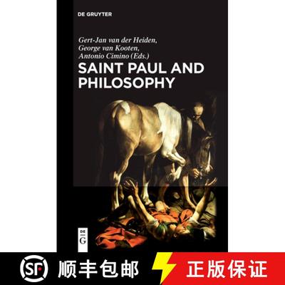 【3-4周达】Saint Paul and Philosophy: The Consonance of Ancient and Modern Thought [9783110543193]