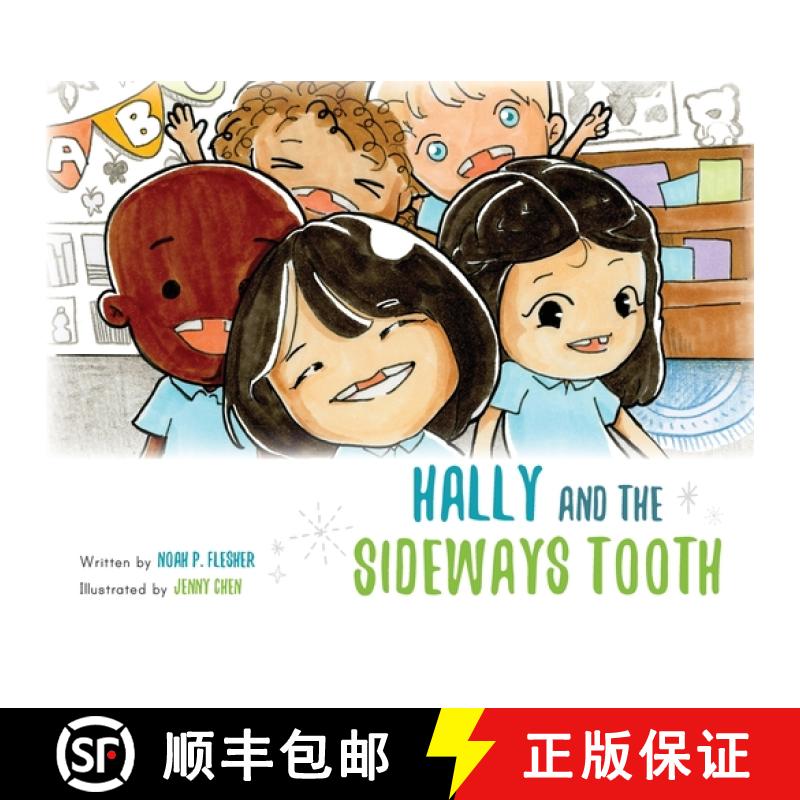 【3-4周达】Hally and the Sideways Tooth [9781649903495]