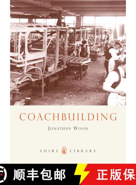 【3-4周达】Coachbuilding: The Hand-crafted Car Body [9780747806882]