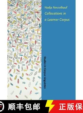 【3-4周达】Collocations in a Learner Corpus [9789027222855]