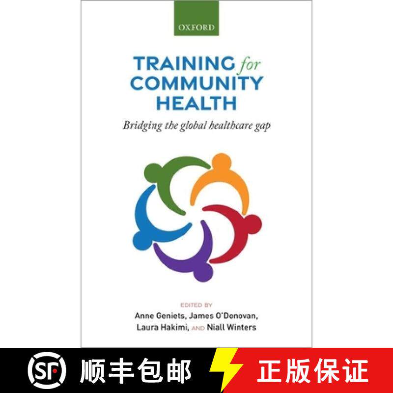 【3-4周达】Training for Community Health: Bridging the Global Health Care Gap [9780198866244]