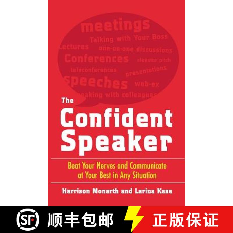 【3-4周达】The Confident Speaker: Beat Your Nerves and Communicate at Your Best in Any Situation [9780071481496]