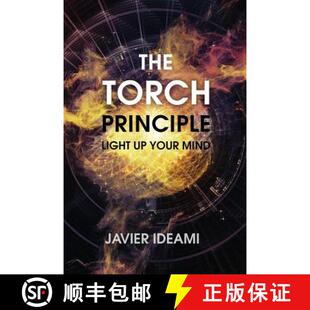 【3-4周达】The Torch Principle: Light Up Your Mind [9780997247701]