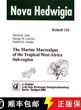 预订 The Marine Macroalgae of the Tropical West African Sub-region [9783443510473]