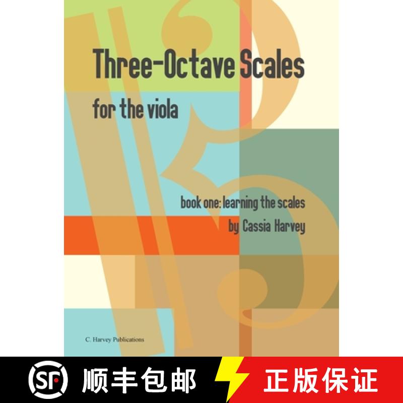 【3-4周达】Three-Octave Scales for the Viola, Book One, Learning the Scales [9781635232479]