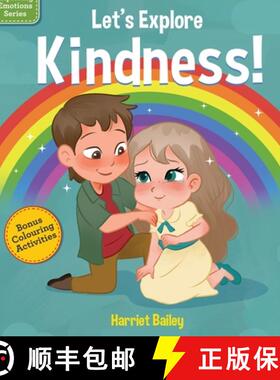 【3-4周达】Lets Explore Kindness : A Children's Book Exploring and Understanding Kindness, Compassion... [9781739482503]