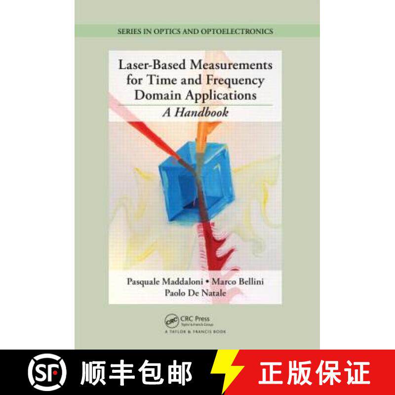 【3-4周达】Laser-Based Measurements for Time and Frequency Domain Applications: A Handbook [9781439841518]