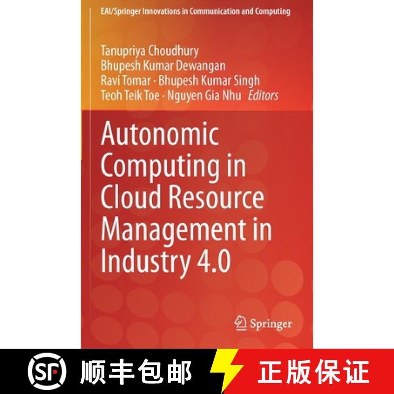 【3-4周达】Autonomic Computing in Cloud Resource Management in Industry 4.0 [9783030717582]