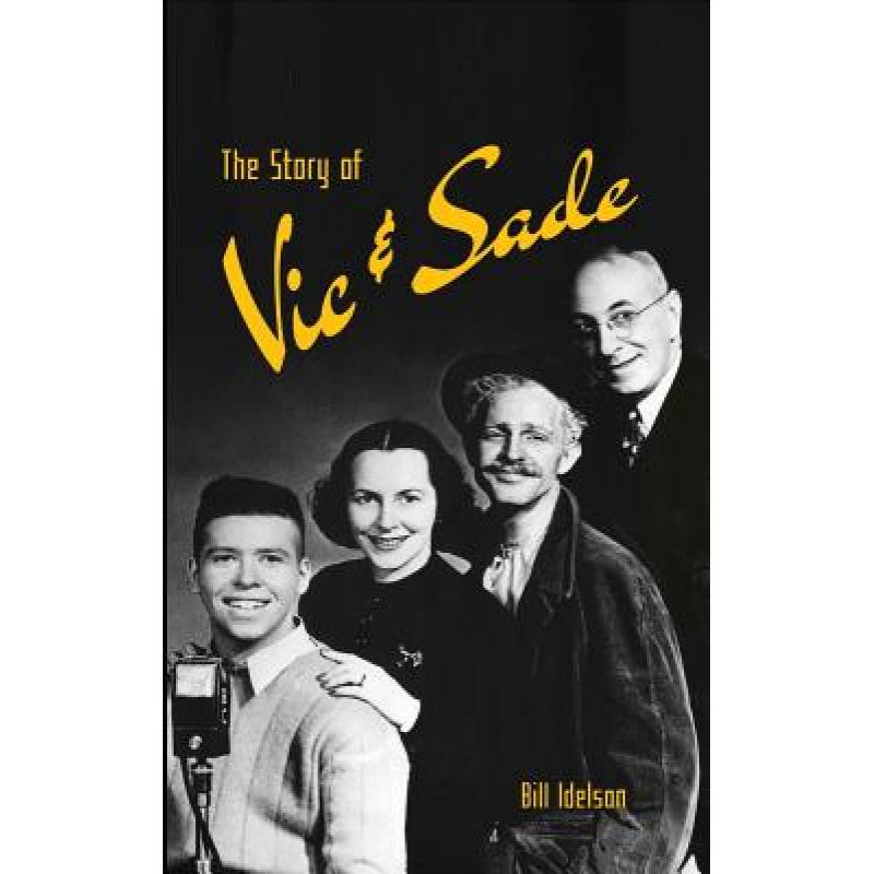 【4周达】The Story of Vic& Sade(hardback)[9781629333304]